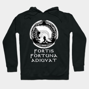 Fortis Fortuna Adiuvat Hoodie